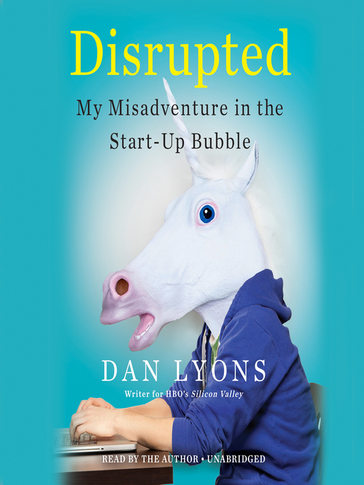 Title details for Disrupted by Dan Lyons - Wait list